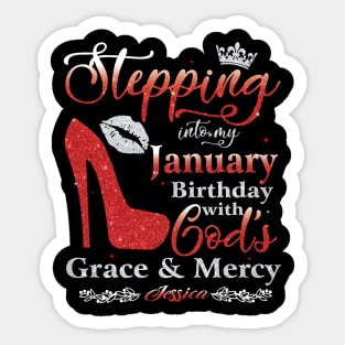 Stepping Into My January Birthday with God's Grace & Mercy Sticker
